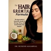 The Hair G.R.O.W.T.H. Formula