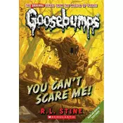 You Cant Scare Me!