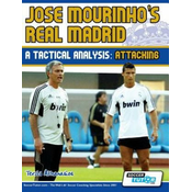 Jose Mourinhos Real Madrid - A Tactical Analysis