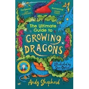 The Ultimate Guide to Growing Dragons