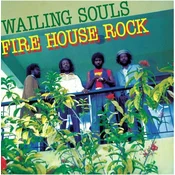 Wailing Souls - Fire House Rock (Reissue) (Remastered) (2 LP)