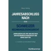 Jahresabschluss nach dem Schweizer Rechnungslegungsrecht