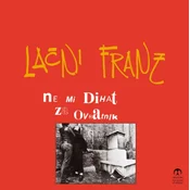 LAČNI FRANZ NE MI DIHAT ZA OVRATNIK