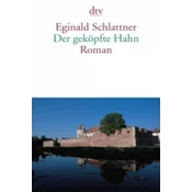 Der geköpfte Hahn