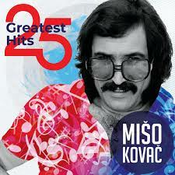 posneti mediji KOVAČ M.- 2LP/25 GREATEST HITS, (20691401)