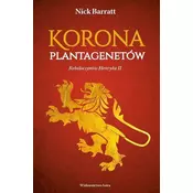 Korona Plantagenetów. Rebelia synów Henryka II