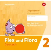 Flex und Flora 2. Diagnoseheft (Schulausgangsschrift)