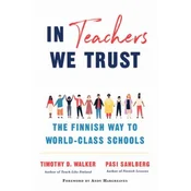 In Teachers We Trust