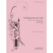 TCHAIKOWSKY:AUS DEM JUGENDALBUM,CHANSON TRISTE,LIED OHNE WORTE CELLO AND PIANO