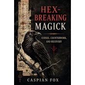 Hex-Breaking Magick