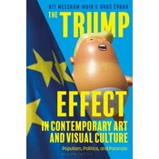 The Trump Effect in Contemporary Art and Visual Culture