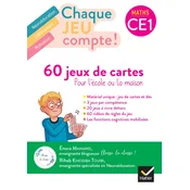 Chaque jeu compte - Maths CE1 - Ed. 2024 - 60 jeux de cartes