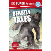 DK Super Readers Level 4 Beastly Tales