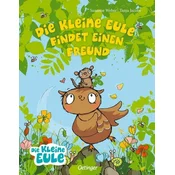 Die kleine Eule findet einen Freund