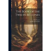 The Book of the Twelve Béguines