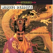 Charles Mingus And His Jazz... - Mingus Dynasty (Reissue) (180 g) (LP)