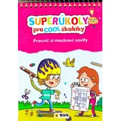 Super úkoly pro Cool školáky (růžová)