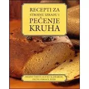 Recepti za strojnu izradu i peeenje kruha