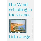 The Wind Whistling in the Cranes