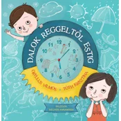 Dalok reggeltől estig