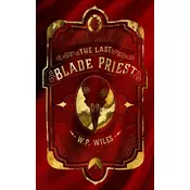The Last Blade Priest