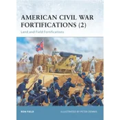 American Civil War Fortifications (2)
