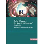 Richard Wagners Der Ring des Nibelungen für Kinder