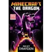 Minecraft: The Dragon: An Official Minecraft Novel