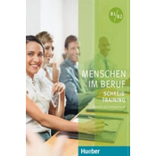 Menschen im Beruf B1/B2 - Schreibtraining Kursbuch