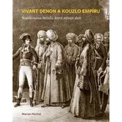Vivant Denon a kouzlo empíru