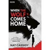 When the Wolf Comes Home
