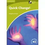 Quick Change! Level Starter/Beginner
