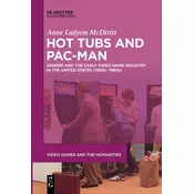Hot Tubs and Pac-Man
