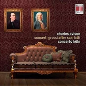AVISON:CONCERTI GROSSI7CONCERTO KOLN