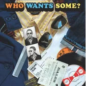 Various Artists - Who Wants Some? (LP)
