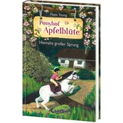 Ponyhof Apfelblüte (Band 24) - Hannahs großer Sprung
