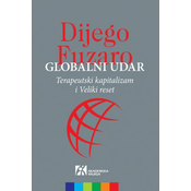 Globalni udar: Terapeutski kapitalizam i Veliki reset