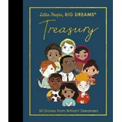 Little People, Big Dreams: Treasury: 50 Stories of Brilliant Dreamers