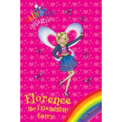 Rainbow Magic: Florence the Friendship Fairy