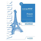 Cambridge IGCSE (TM) French Grammar Workbook Second Edition