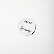 Slime - In One Year/My Company (LP)