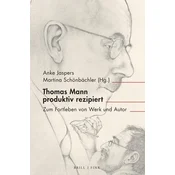 Thomas Mann produktiv rezipiert