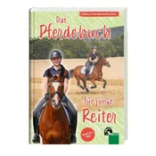 Das Pferdebuch für junge Reiter