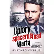 Upiory spaceruja nad Warta w.2