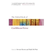 The Oxford Book of Caribbean Verse