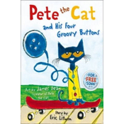 Pete the Cat and his Four Groovy Buttons