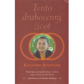 Tento drahocenný život