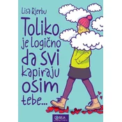 Toliko je logicno da svi kapiraju osim tebe