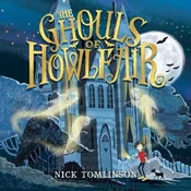 AUDIBOOK Avdio knjiga: The Ghouls of Howlfair