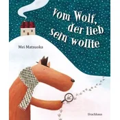 Vom Wolf, der lieb sein wollte